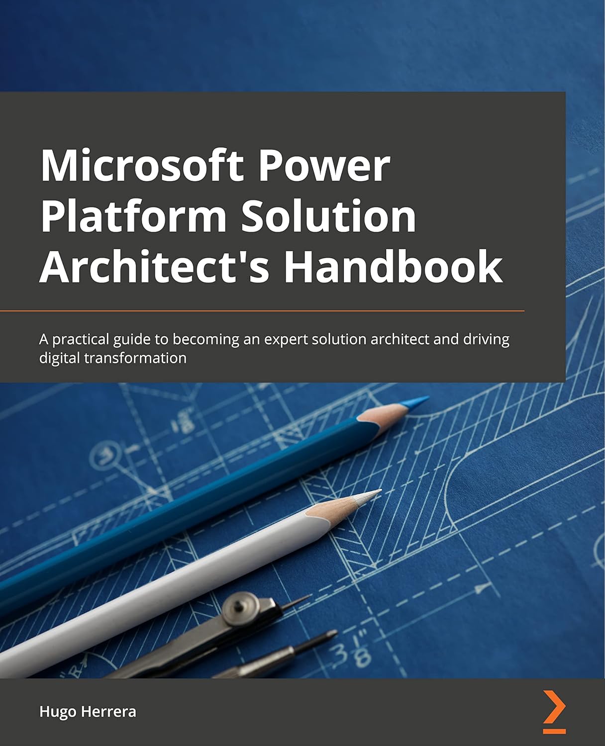 Microsoft Power Platform Solution Architect's Handbook, first edition, cover